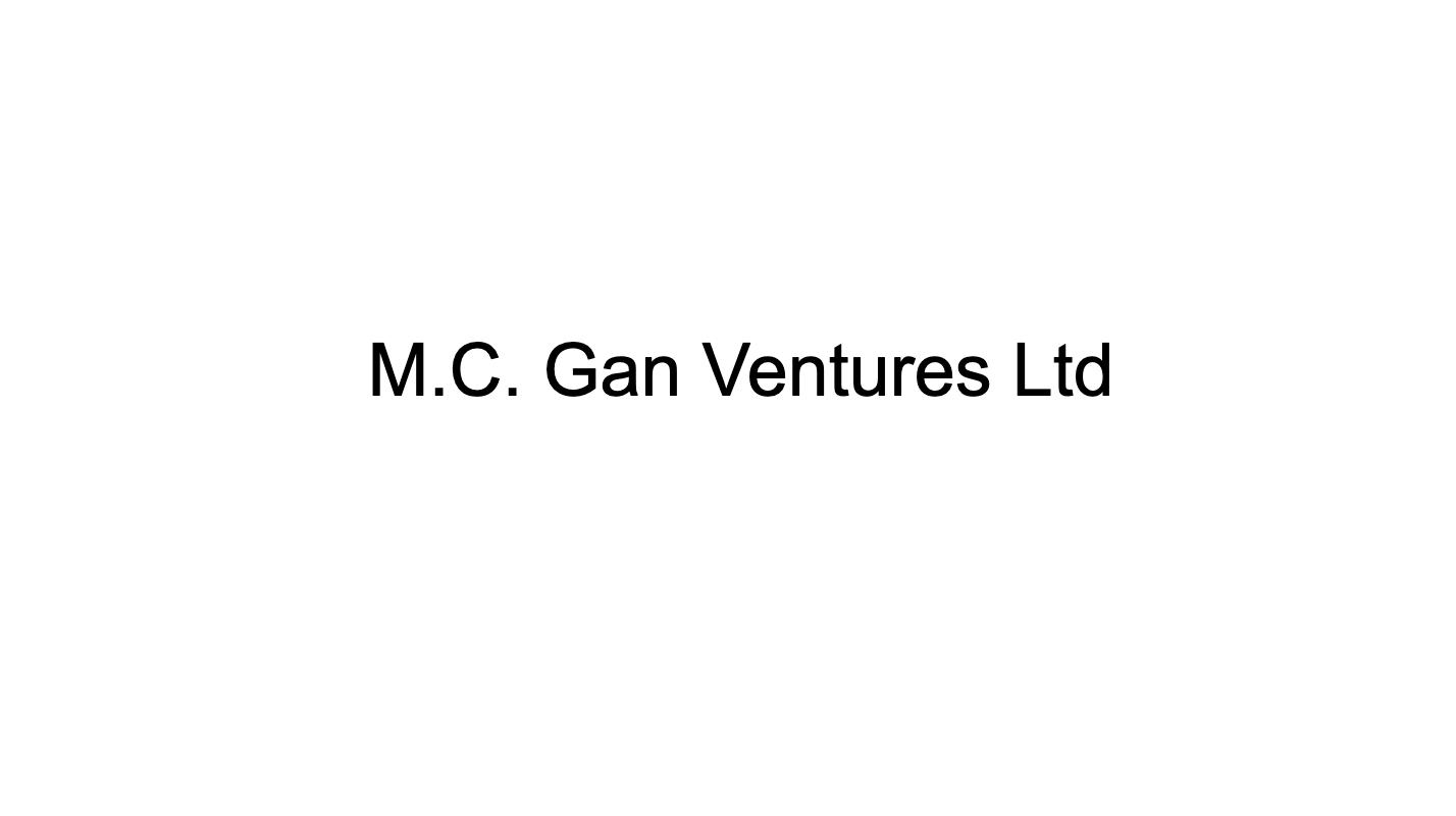 M.C. Gan Ventures Ltd