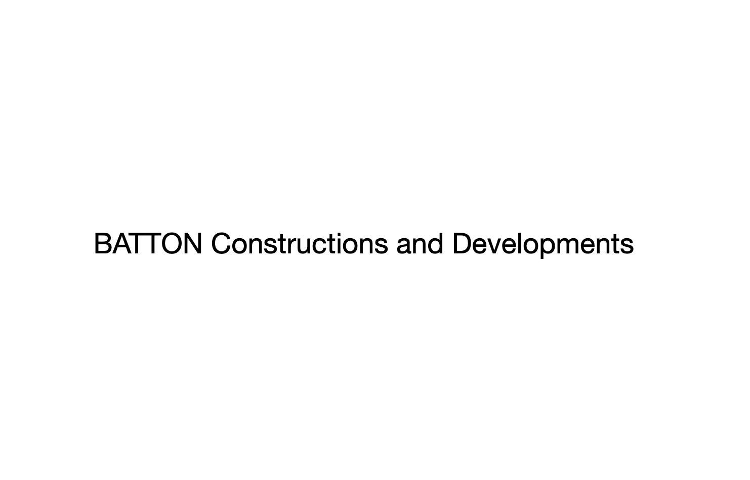 BATTON Constructions and Developments
