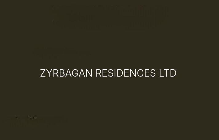 Zyrbagan Residences LTD