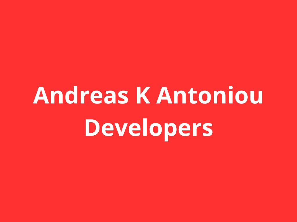 Andreas K Antoniou Developers
