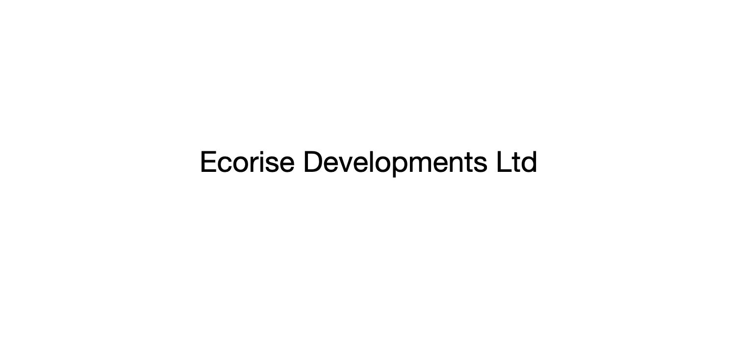 Ecorise Developments Ltd