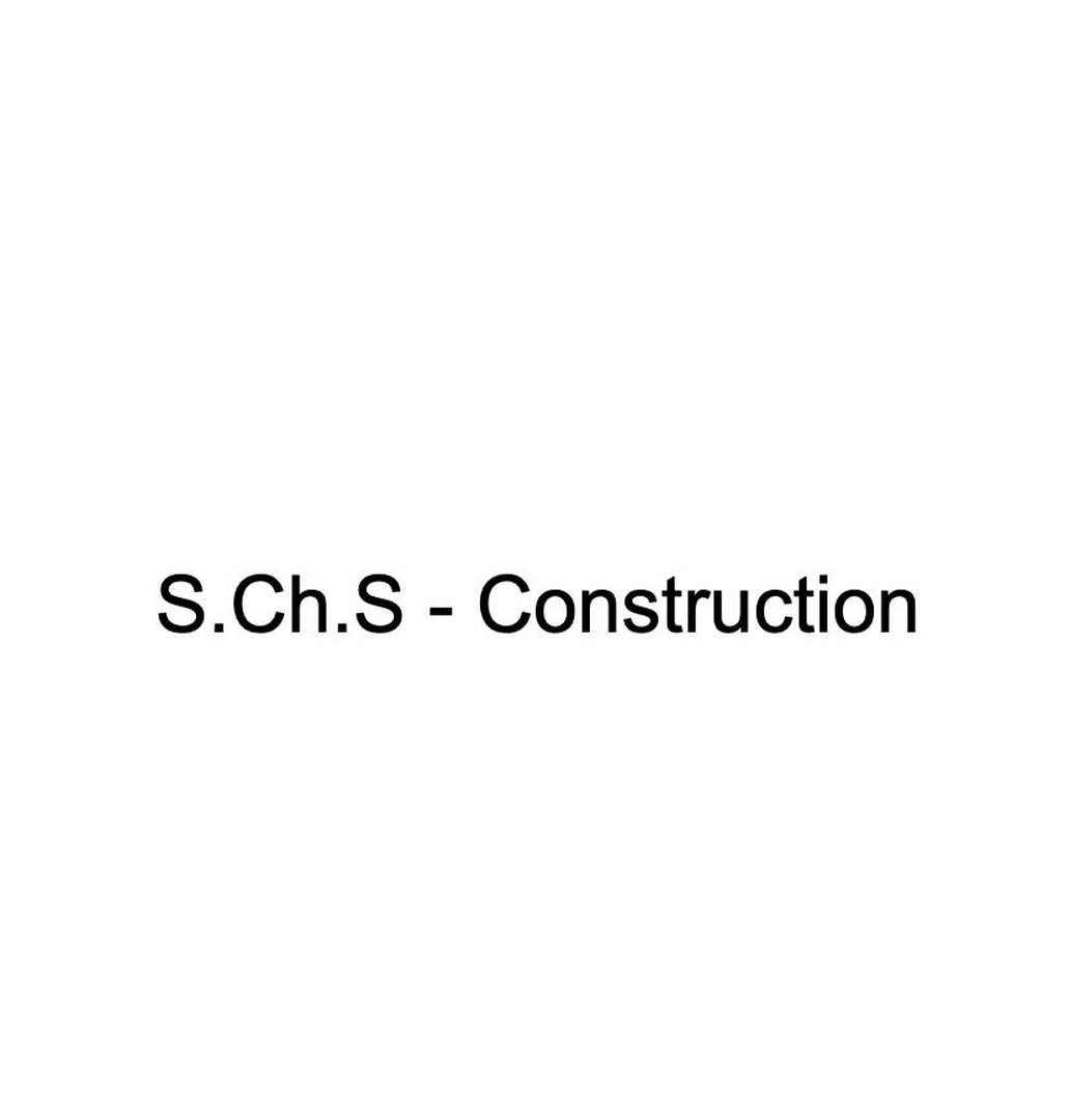 S.Ch.S - Construction